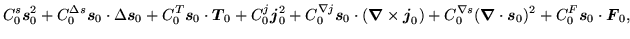 $\displaystyle C_{0}^{s} \mbox{{\boldmath {$s$}}}_{0}^{2}\ofbboxofr + C_{0}^{\De...
...{\boldmath {$s$}}}_{0} \ofbboxofr\cdot\mbox{{\boldmath {$F$}}}_{0} \ofbboxofr ,$