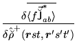$\displaystyle \frac{\delta\overline{\langle f\vec{\breve{\mathsf{J}}}^{\ast}_{a...
...\hat{\breve{\rho}}^+(\mbox{{\boldmath {$r$}}}st,\mbox{{\boldmath {$r$}}}'s't')}$