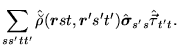 $\displaystyle \sum_{ss'tt'}\hat{\breve{\rho}}(\mbox{{\boldmath {$r$}}}st,\mbox{...
...$r$}}}'s't')%%
\hat{\mbox{{\boldmath {$\sigma$}}}}_{s's}\hat{\vec{\tau}}_{t't}.$