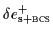 ${{\delta{}e}^+_{\mbox{\rm\scriptsize {s+{\sc bcs}}}}}$