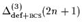 $\Delta^{(3)}_{\mbox{\rm\scriptsize {def+{\sc bcs}}}}(2n+1)$