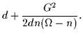$\displaystyle d + {G^2\over 2d n(\Omega-n)}.$