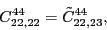 \begin{displaymath}
C_{22,22}^{44}=\tilde{C}_{22,23}^{44} ,
\\
\end{displaymath}