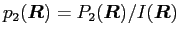 $p_2(\bm{R})=P_2(\bm{R})/I(\bm{R})$