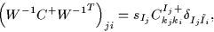 \begin{displaymath}
\left({W^{-1}} C^+ {W^{-1}}^T\right)_{ji}
=s_{I_j}C^{I_j\,+}_{k_jk_i}
\delta_{I_j\tilde{I}_i},
\end{displaymath}