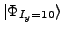 $\vert\Phi_{I_y=10}\rangle$