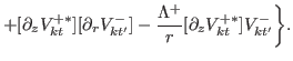 $\displaystyle +[\partial_z V^{+\ast}_{kt}][\partial_r V^{-}_{kt'}]-\frac{\Lambda^{+}}{r}[\partial_z V^{+\ast}_{kt}]V^{-}_{kt'}\biggr\}.$