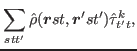 $\displaystyle \sum_{stt'} \hat{\rho}(\bbox{r}st,\bbox{r}'st') \hat{{\tau}}^k_{t't}, $