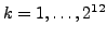 $ k=1,\ldots,2^{12}$