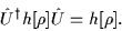 \begin{displaymath}
{\hat{U}}^\dagger h[\rho]\hat{U}= h[\rho].
\end{displaymath}