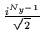 $\frac{i^{N_y-1}}{\sqrt{2}}$