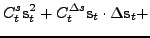 $\displaystyle C^{s}_t {\mathbf s}^2_t
+ C^{\Delta s}_t {\mathbf s}_t\cdot\Delta {\mathbf s}_t +$