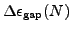 $\displaystyle \Delta\epsilon_{\text{gap}}(N)$