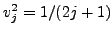 $ v_j^2=1/(2j+1)$