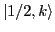 $\displaystyle \vert 1/2, k\rangle$