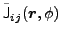 $ \tilde{\mathsf J}_{ij}({\bm r},\phi )$