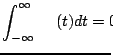 $\displaystyle \int_{-\infty}^{\infty}\psi(t) dt = 0$